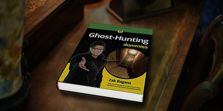 Zak Bagans - Ghost-Hunting For Dummies