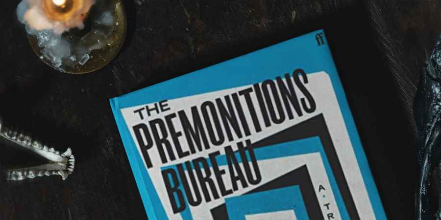 The Premonitions Bureau - Sam Knight