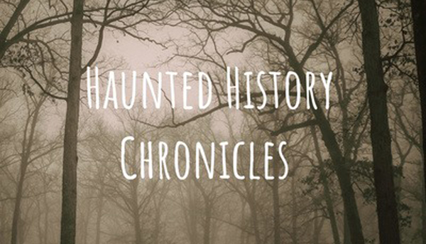 Haunted History Chronicles